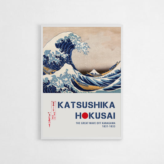 The Great Wave Off Kanagawa by Katsushika Hokusai, exhibition-style poster with modern typography, ideal for home decor or as a unique art gift.