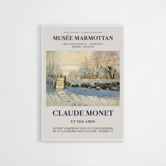 Exhibition poster of Claude Monet’s The Magpie, depicting a serene winter landscape with a lone magpie on a snow-covered fence. A perfect addition to any decor and an ideal gift for art enthusiasts and Monet fans.